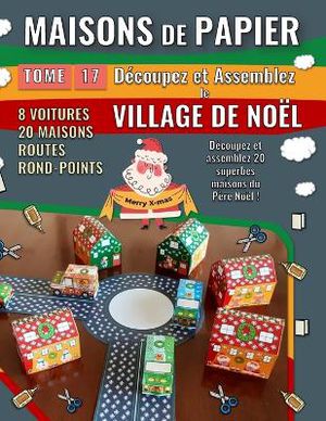 Maisons de Papier 17 - Village de Noël