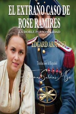 El Extra�o Caso de Rose Ramirez