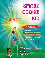 Smart Cookie Kid pre 3-4 ročn� deti Pozornosť a koncentr�cia Vizu�lna pam�ť Viacn�sobn� inteligencie Motorick� zručnosti Pracovn� zosit rozvoja 1C