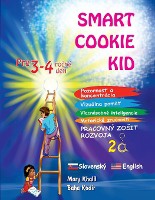 Smart Cookie Kid pre 3-4 ročn� deti Pozornosť a koncentr�cia Vizu�lna pam�ť Viacn�sobn� inteligencie Motorick� zručnosti Pracovn� zosit rozvoja 2A