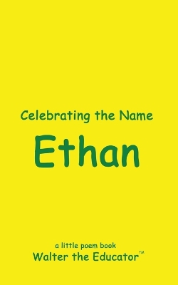 Celebrating the Name Ethan