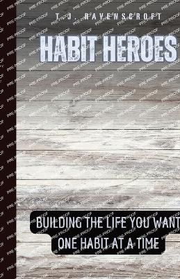 Habit Heroes