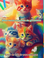 Ador�veis fam�lias de gatinhos - Livro de colorir para crian�as - Cenas criativas de fam�lias felinas cativantes