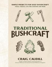 Traditional bushcraft 