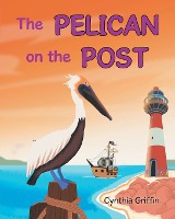 The Pelican On The Post