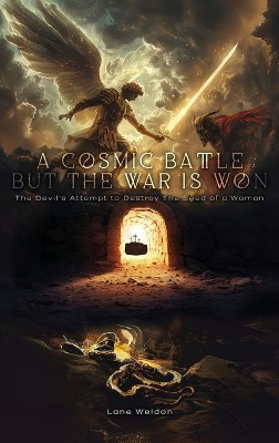 A Cosmic Battle But The War is Won