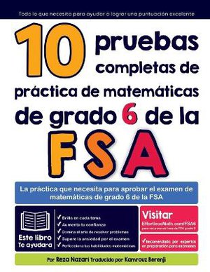 10 pruebas completas de pr�ctica de matem�ticas de grado 6 de la FSA
