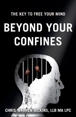 Beyond Your Confines