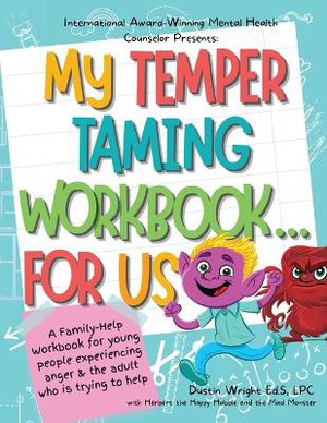 My Temper Taming Workbook... for Us