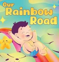 Our Rainbow Road