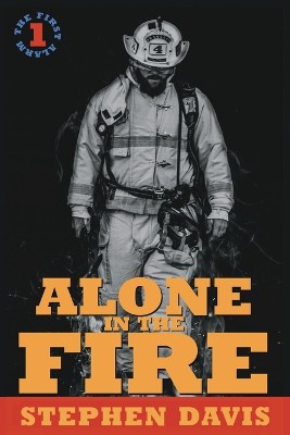 Alone in the Fire