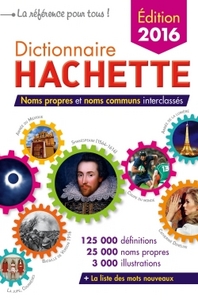Dictionnaire Hachette ; France (edition 2016) 