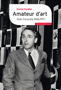 Amateur D'art : Alias Caracalla 1946-1977 