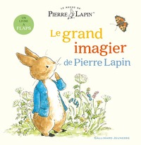 Le Monde De Pierre Lapin : Le Grand Imagier De Pierre Lapin 