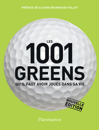 Les 1001 : Les 1001 Greens Qu'il Faut Avoir Joues Dans Sa Vie 
