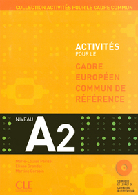 Activites Pour Le Cadre Europeen Commun De Reference A2 