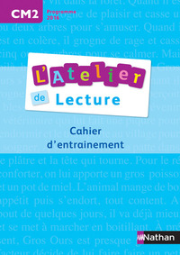 L'atelier De Lecture ; Cm2 ; Cahier D'entrainement 
