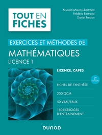 Exercices Et Methodes De Mathematiques ; Licence 1 (2e Edition) 
