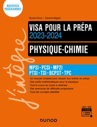 Physique-chimie ; Mpsi-pcsi-mp2i-ptsi-tsi-bcpst ; Visa Pour Prepa (edition 2023/2024) 