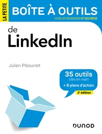 La Petite Boite A Outils : De Linkedin (2e Edition) 