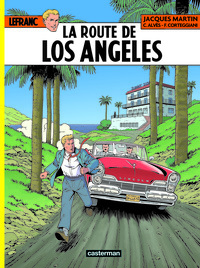 Lefranc Tome 34 : La Route De Los Angeles 