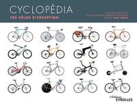 Cyclopedia ; 105 Velos D'exception (2e Edition) 