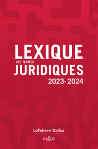 Lexique Des Termes Juridiques (edition 2023/2024) 