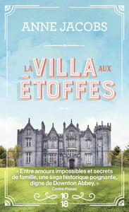 La Villa Aux Etoffes T.1 