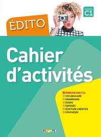 Edito : Francais ; C1 ; Cahier (edition 2018) 