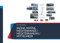 Saone, Rhone, Mediterranee / Mediterranean / Mittelmeer - Illustrations, Couleur 