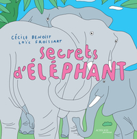 Secrets D'elephant 