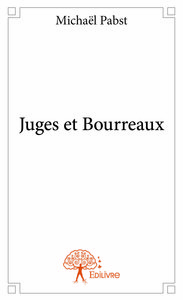 Juges Et Bourreaux 
