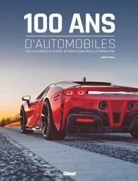 100 Ans D'automobile (2e Edition) 