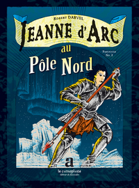 Jeanne D'arc No. 2 Jeanne D'arc Au Pole Nord 