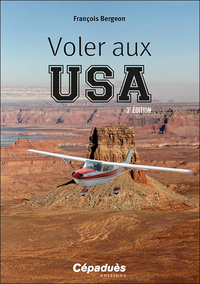 Voler Aux Usa (3e Edition) 