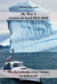 My Way 3 - Carnets De Bord 2012-2020 