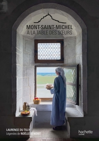 Mont Saint-michel : A La Table Des Soeurs 