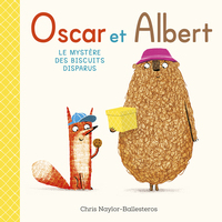 Oscar Et Albert : Le Mystere Des Biscuits Disparus 