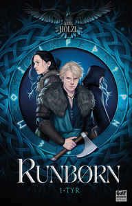 Runborn Tome 1 : Tyr 