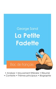 Reussir Son Bac De Francais 2024 : Analyse De La Petite Fadette De George Sand 
