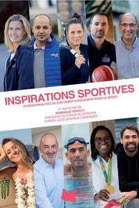 Lignes Essentielles 2024 : Inspirations Sportives : 10 Personnalites Du Sud-ouest S'engagent Pour Le Sport 