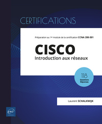 Cisco ; Introduction Aux Reseaux : 1er Module De Preparation A La Certification Ccna 200-301 