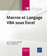 Macros Et Langage Vba Sous Excel: L'integrale 