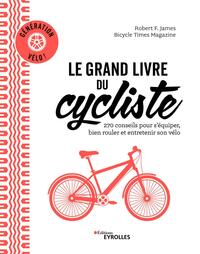 Le Grand Livre Du Cycliste 