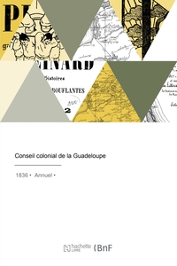 Conseil Colonial De La Guadeloupe 