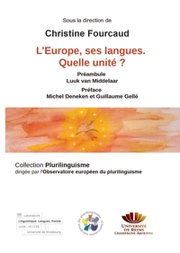 L'europe, Ses Langues : Quelle Unite ? 