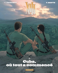Xiii T.28 : Cuba, Ou Tout A Commence 