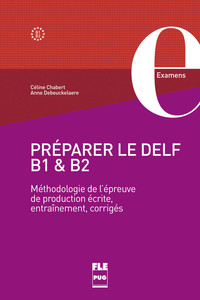Preparer Le Delf B1 & B2 