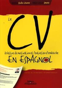 Le Cv, La Lettre De Motivation Et L'entretien D'embauche En Espagnol 