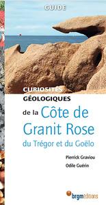 Cote De Granit Rose Du Tregor Et Du Goelo - Curiosites Geologiques 